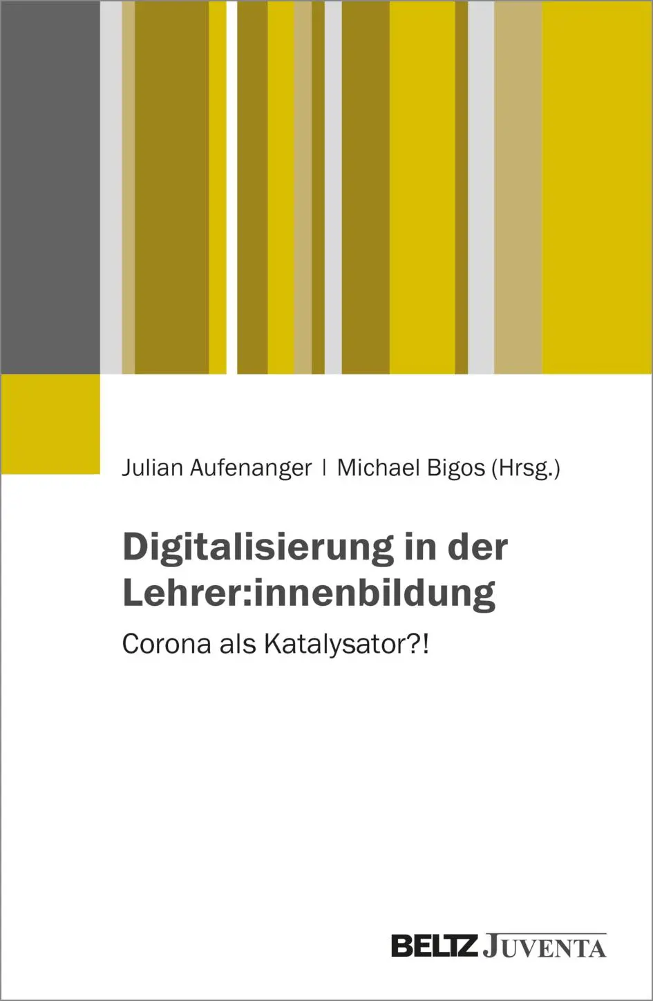 Cover: 9783779974420 | Digitalisierung in der Lehrer:innenbildung | Corona als Katalysator?!