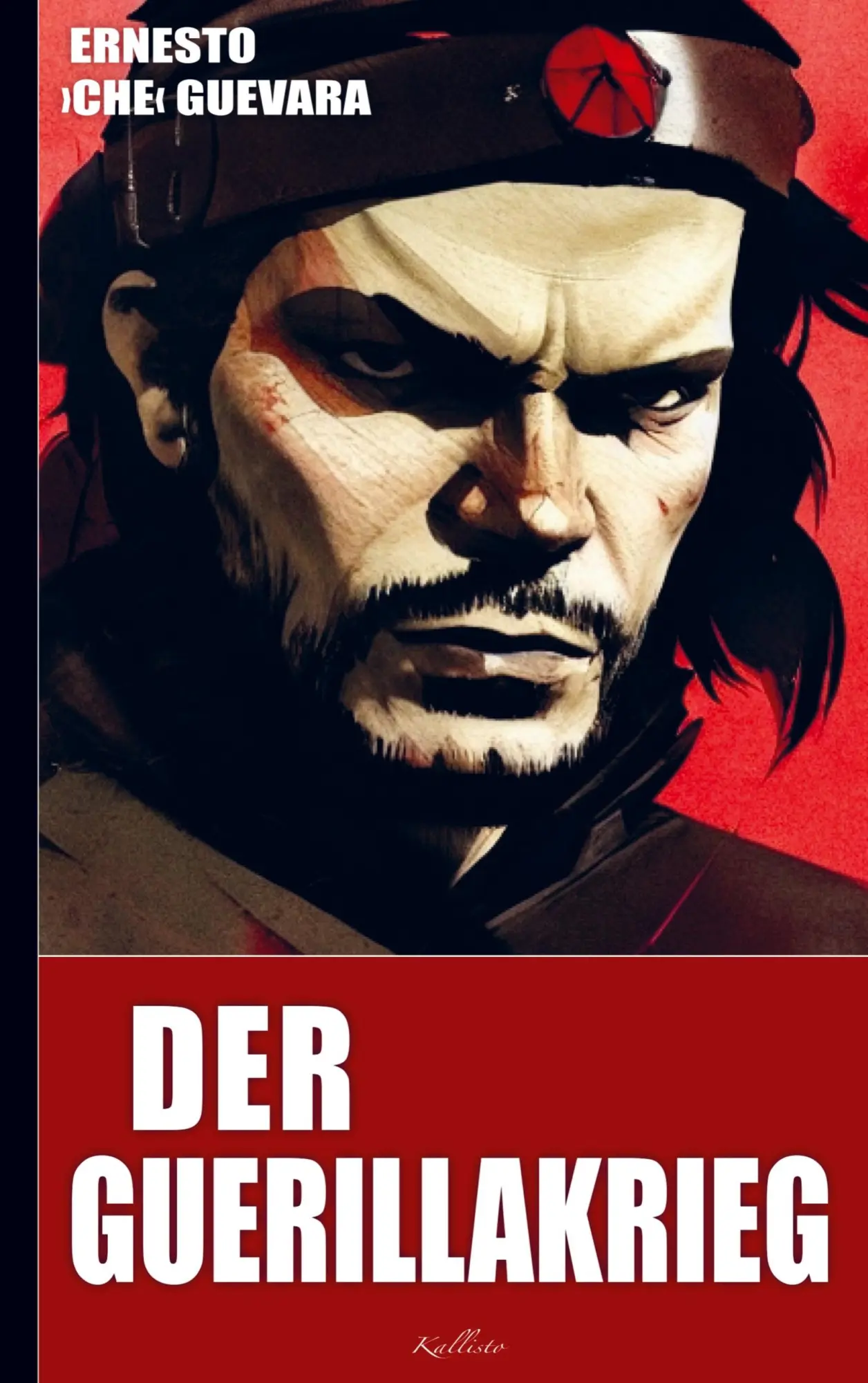 Cover: 9789465204420 | Ernesto Che Guevara: Der Guerillakrieg | Ernesto Che Guevara | Buch
