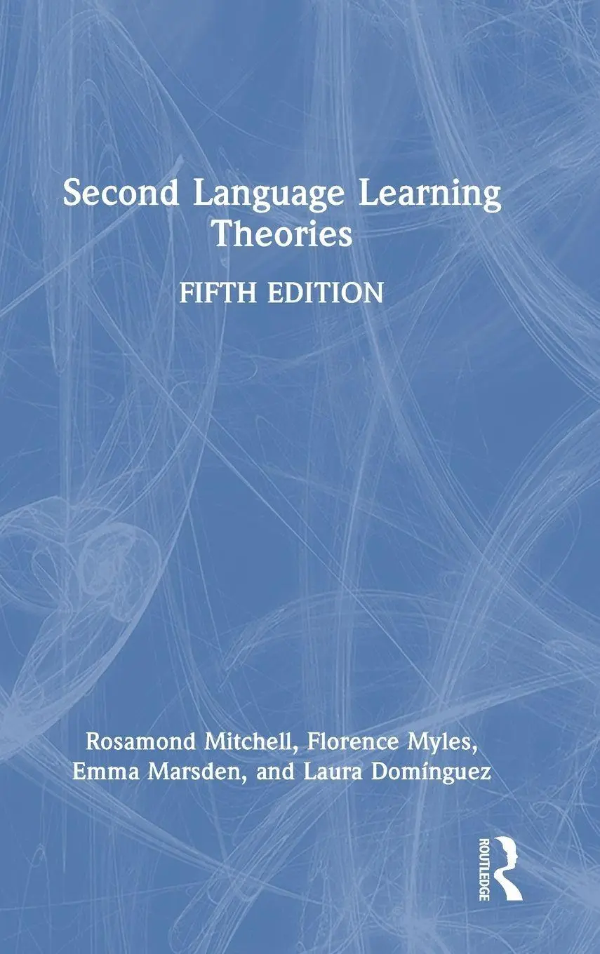 Cover: 9781032814520 | Second Language Learning Theories | Rosamond Mitchell (u. a.) | Buch