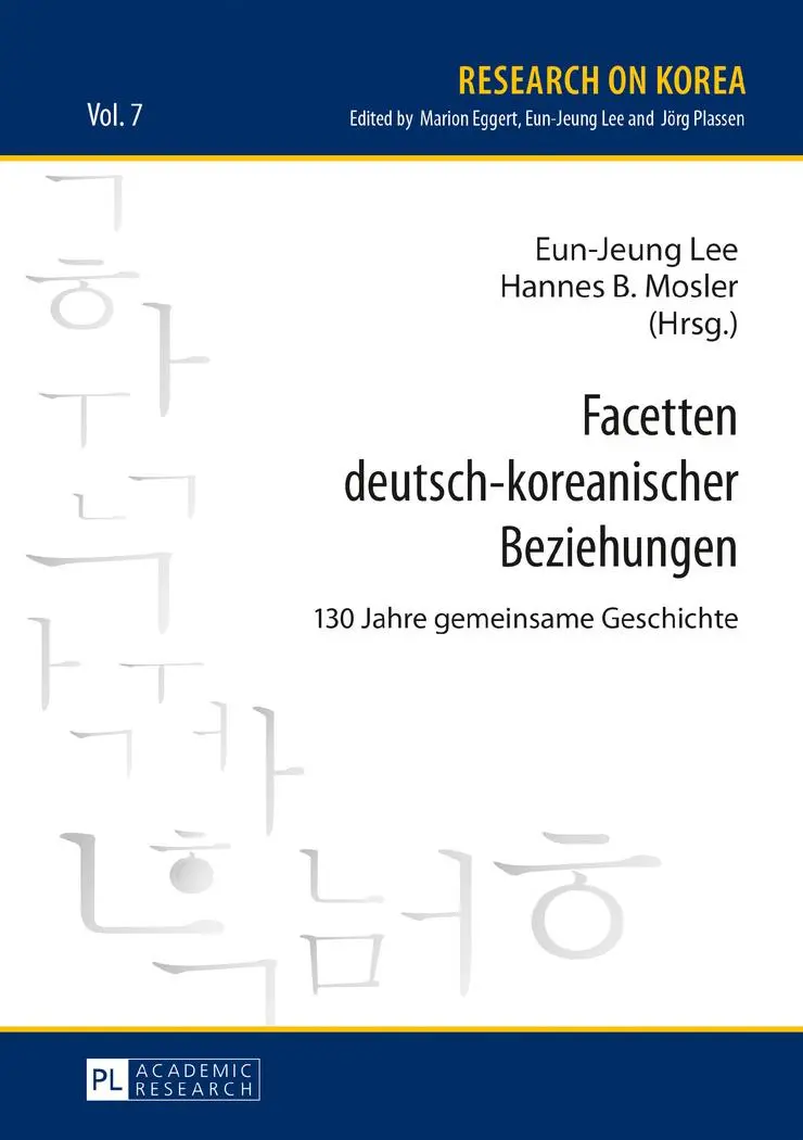 Cover: 9783631664520 | Facetten deutsch-koreanischer Beziehungen | Eun-Jeung Lee (u. a.)