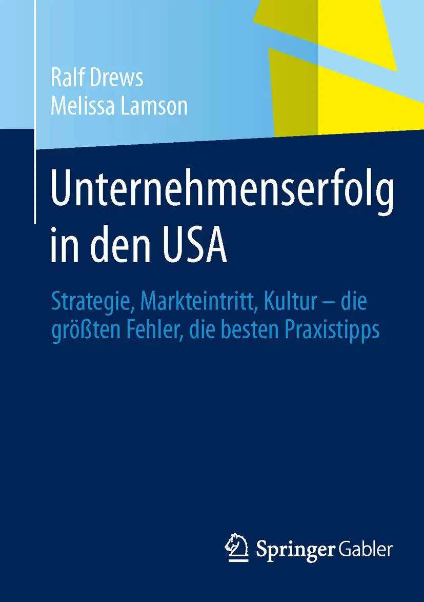 Cover: 9783658014520 | Unternehmenserfolg in den USA | Melissa Lamson (u. a.) | Taschenbuch