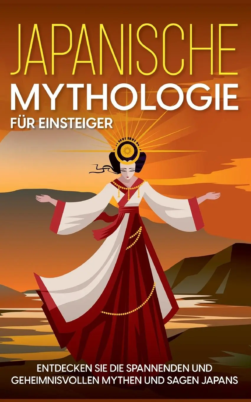 Cover: 9783755724520 | Japanische Mythologie für Einsteiger | Maria Kulat | Taschenbuch