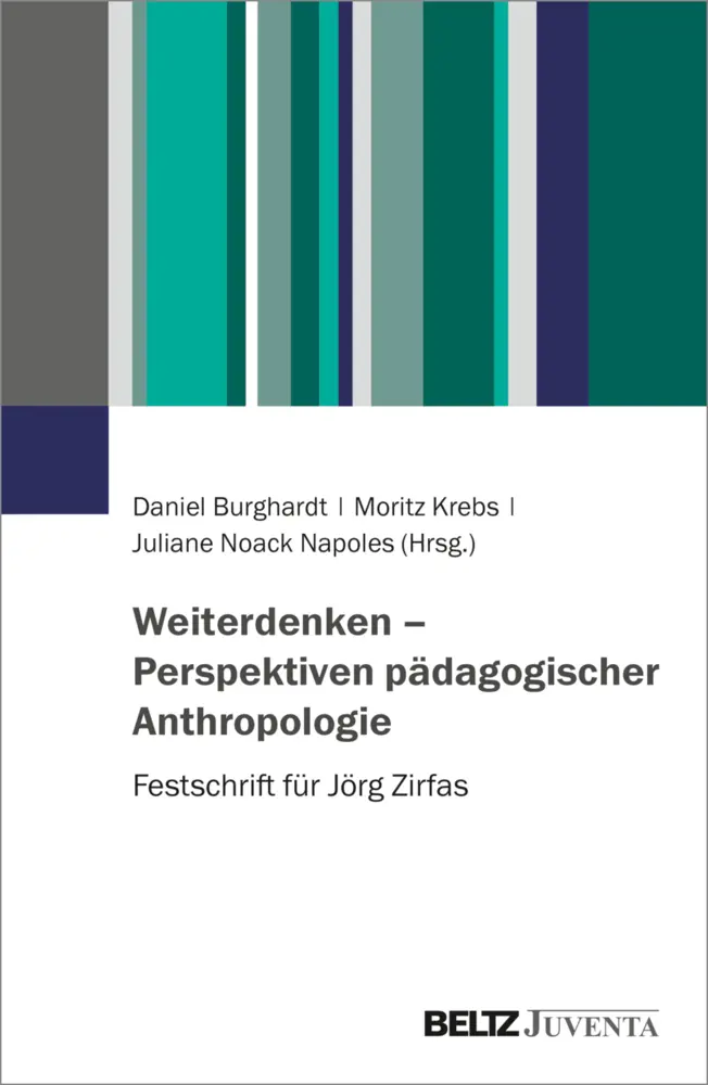 Cover: 9783779964520 | Weiterdenken - Perspektiven pädagogischer Anthropologie | Taschenbuch