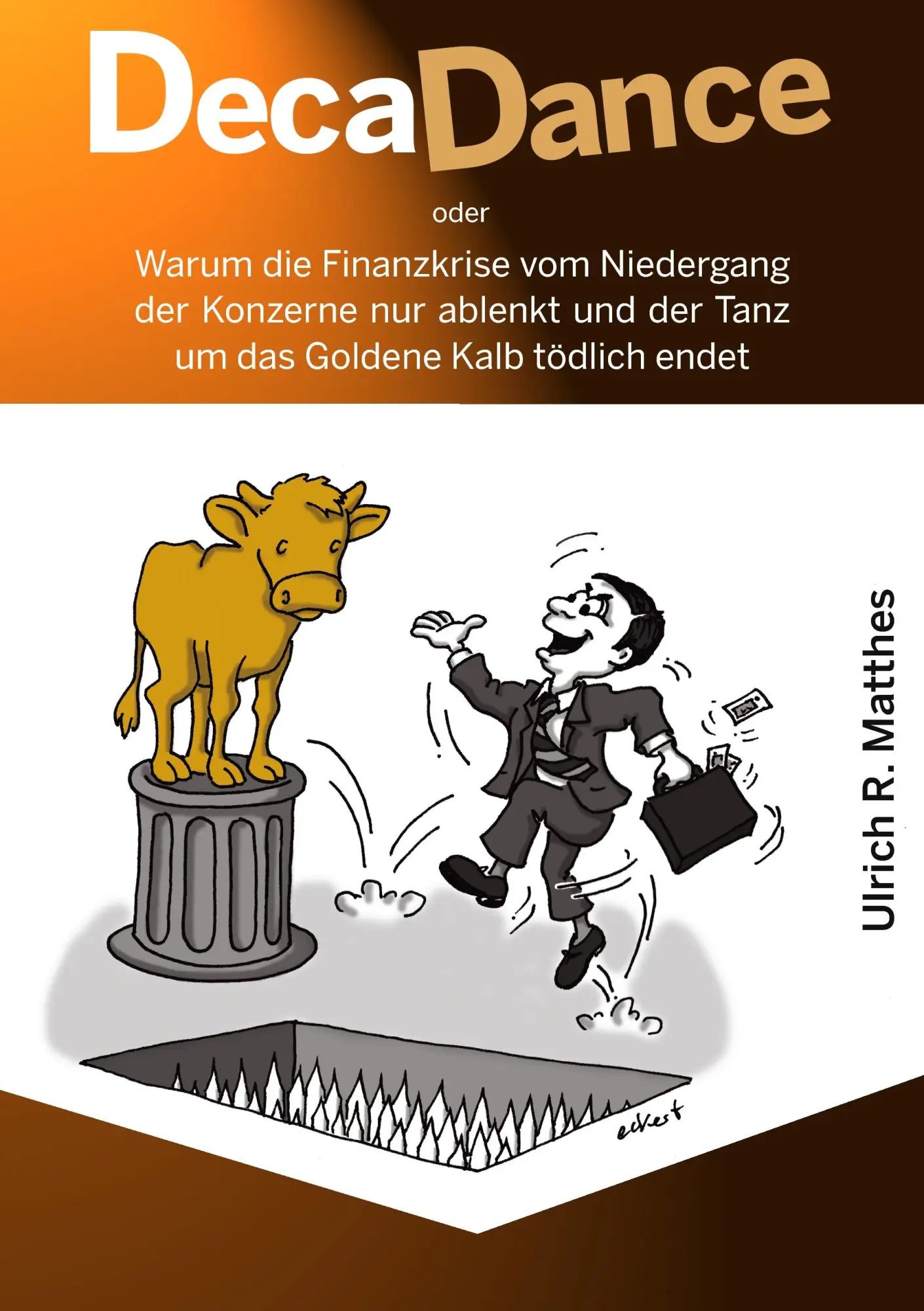 Cover: 9783839114520 | DecaDance | Ulrich R. Matthes | Taschenbuch | 188 S. | Deutsch | 2009