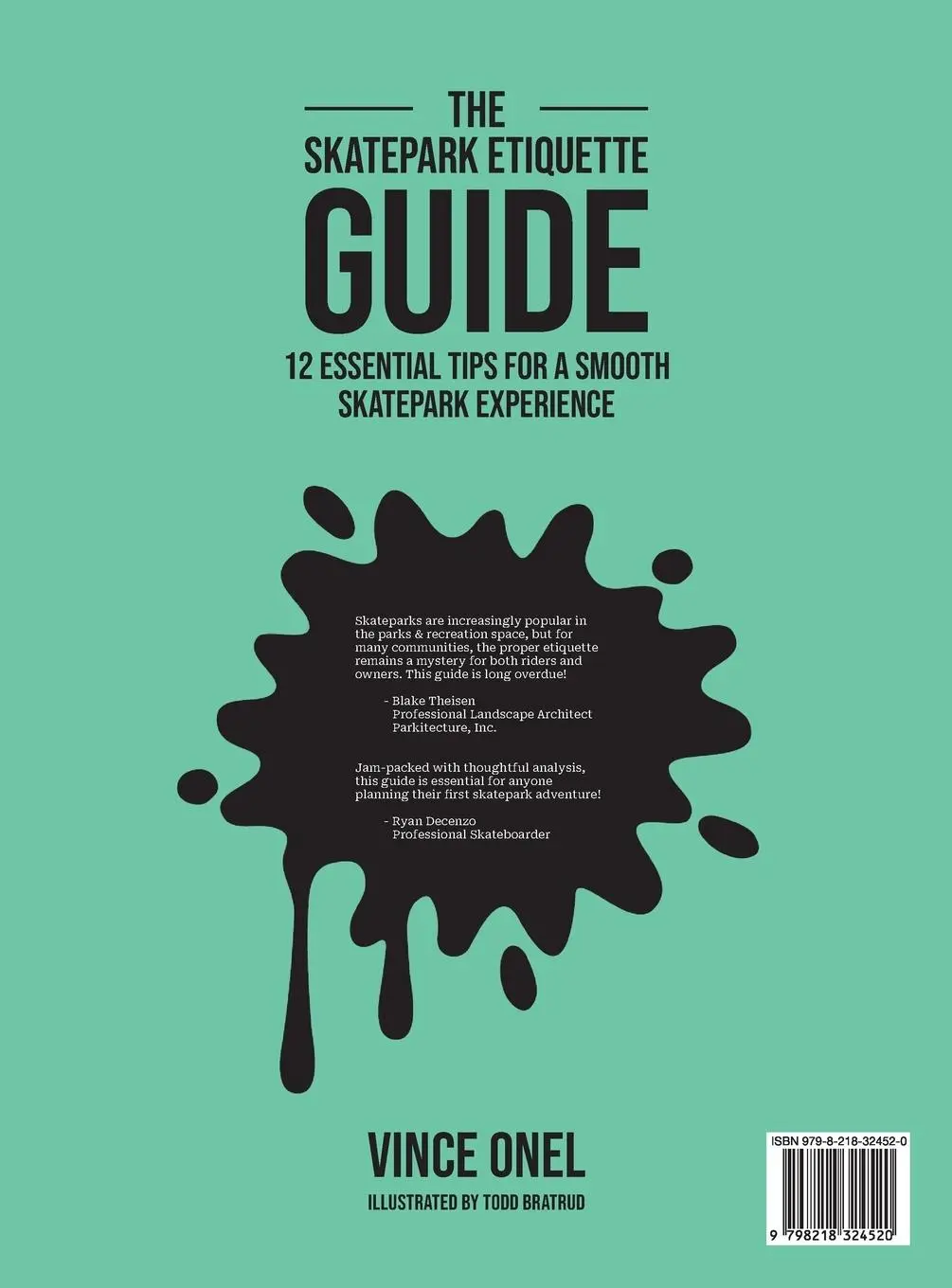 Rückseite: 9798218324520 | The Skatepark Etiquette Guide | Vince Onel | Buch | Englisch | 2023