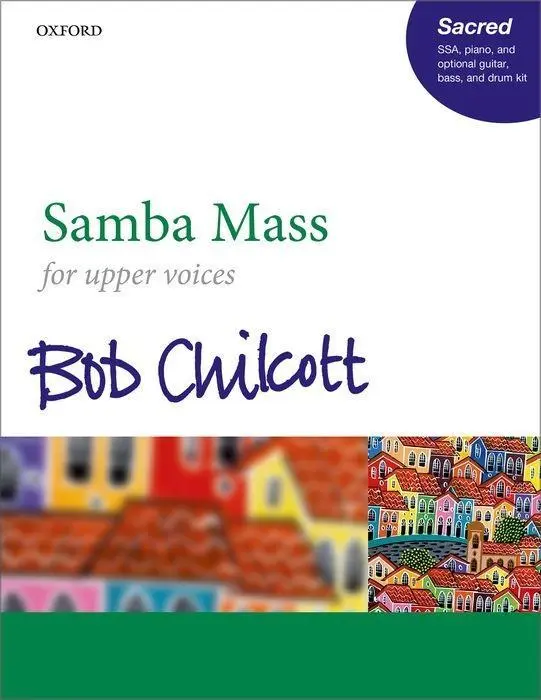 Cover: 9780193524620 | Samba Mass | SSA vocal score | Bob Chilcott | Taschenbuch | Englisch