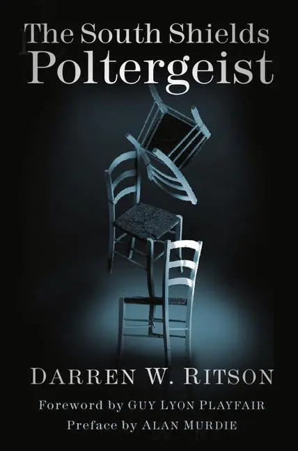 Cover: 9780750994620 | The South Shields Poltergeist | Darren W Ritson | Taschenbuch | 2020