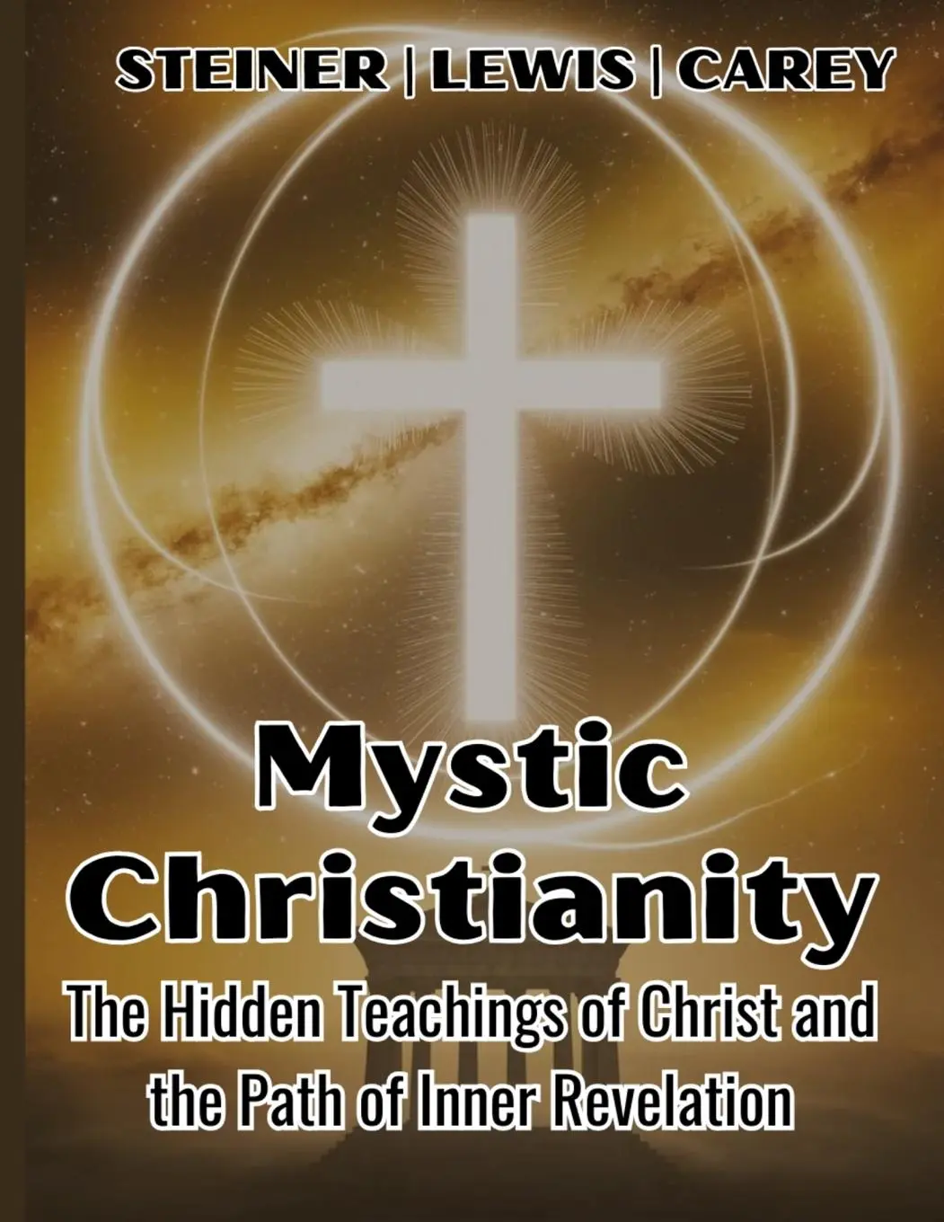 Cover: 9781998704620 | Mystic Christianity | H. Spencer Lewis (u. a.) | Taschenbuch | 2025
