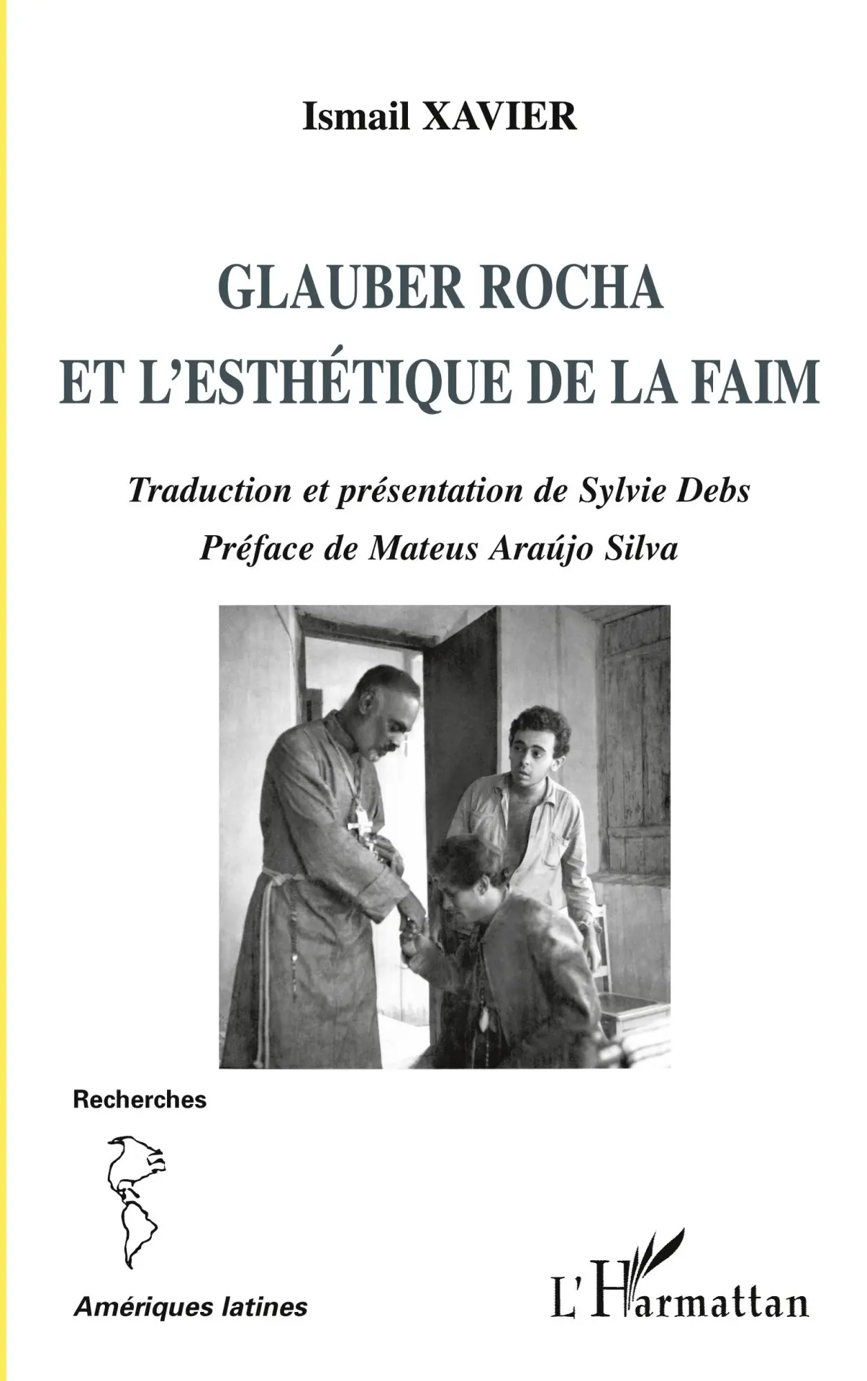Cover: 9782296074620 | Glauber Rocha et l'esthétique de la faim | Ismail Xavier | Taschenbuch