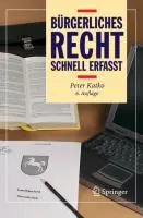 Cover: 9783540334620 | Bürgerliches Recht - Schnell erfasst | Peter Katko | Taschenbuch