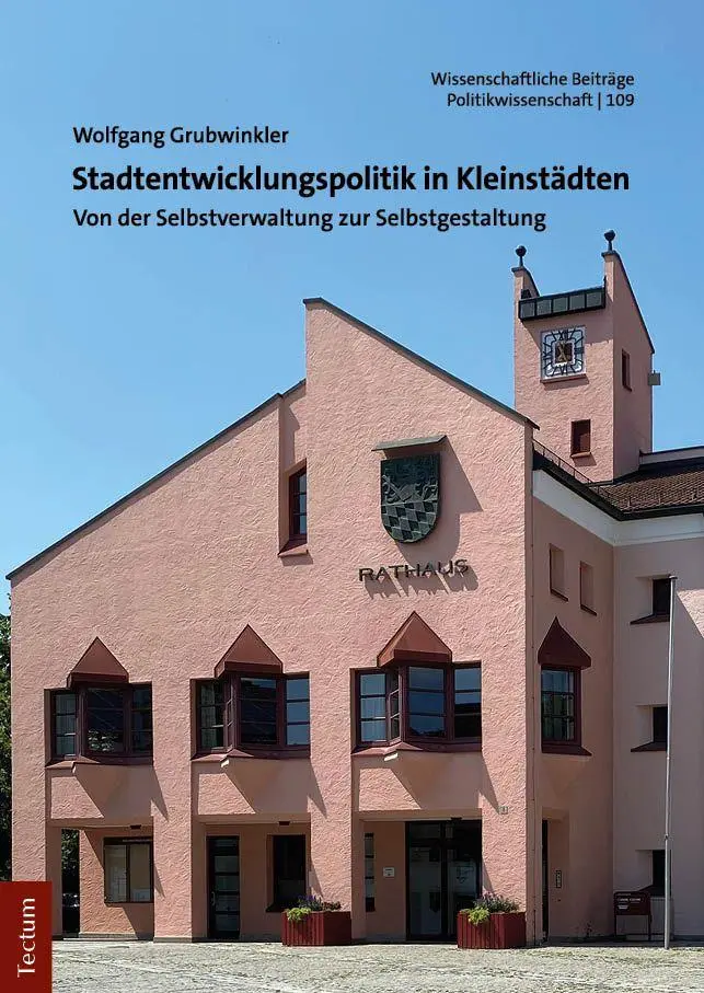Cover: 9783689004620 | Stadtentwicklungspolitik in Kleinstädten | Wolfgang Grubwinkler | Buch
