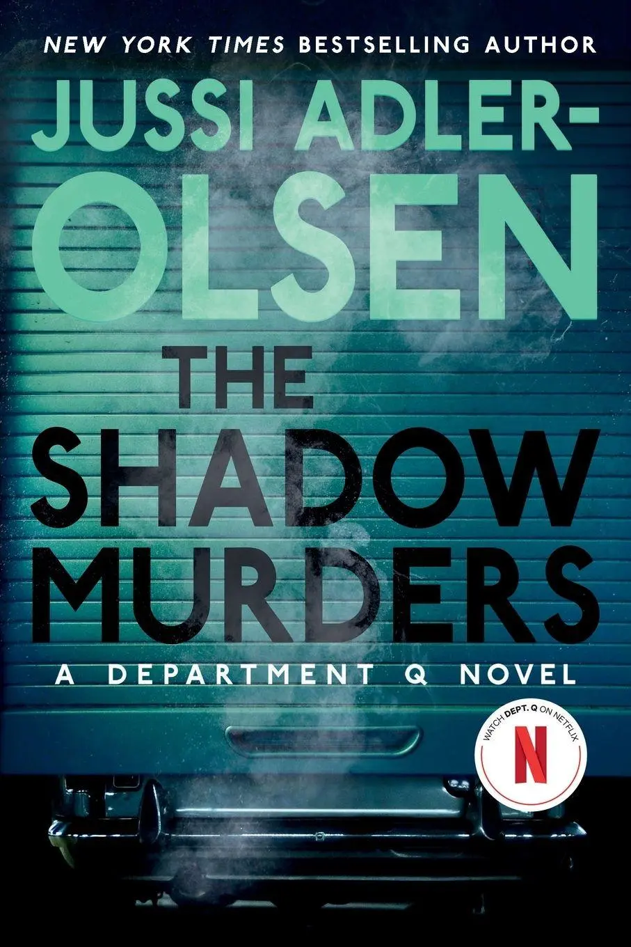 Cover: 9798217184620 | The Shadow Murders | A Department Q Novel | Jussi Adler-Olsen | Buch