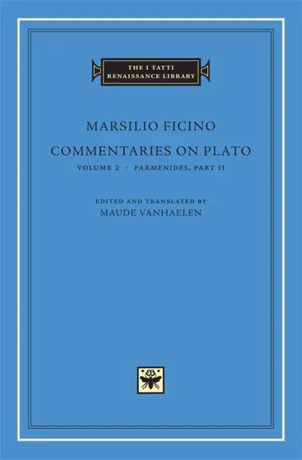 Cover: 9780674064720 | Commentaries on Plato | Volume 2 | Marsilio Ficino | Buch | Englisch