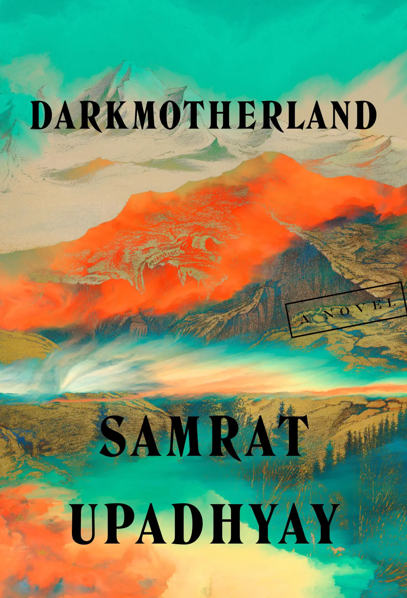 Cover: 9781641294720 | Darkmotherland | Samrat Upadhyay | Buch | Einband - fest (Hardcover)