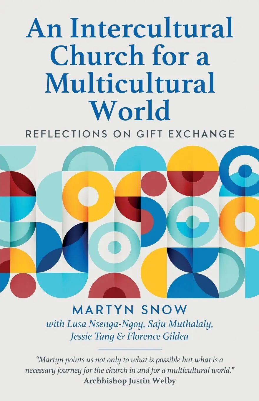 Cover: 9781781404720 | An Intercultural Church for a Multicultural World | Snow (u. a.)