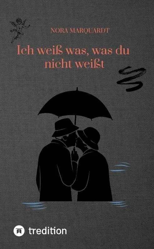 Cover: 9783384904720 | Ich weiß was, was du nicht weißt | Nora Marquardt | Taschenbuch | 2026