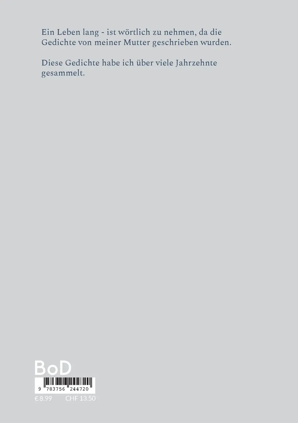 Rückseite: 9783756244720 | Ein Leben lang | Gedichte | Veronika Ulrich | Taschenbuch | 62 S.