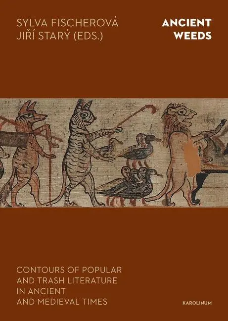 Cover: 9788024654720 | Ancient Weeds - Contours of Popular and Trash Literature in Ancient...