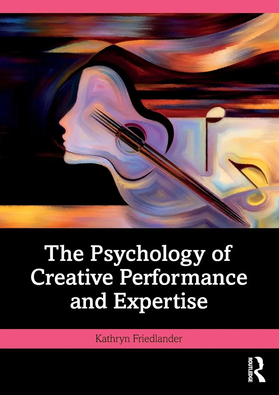 Cover: 9781032194820 | The Psychology of Creative Performance and Expertise | Friedlander
