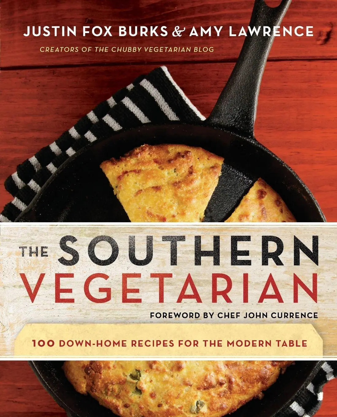 Cover: 9781401604820 | The Southern Vegetarian Cookbook Softcover | Justin Burks | Buch