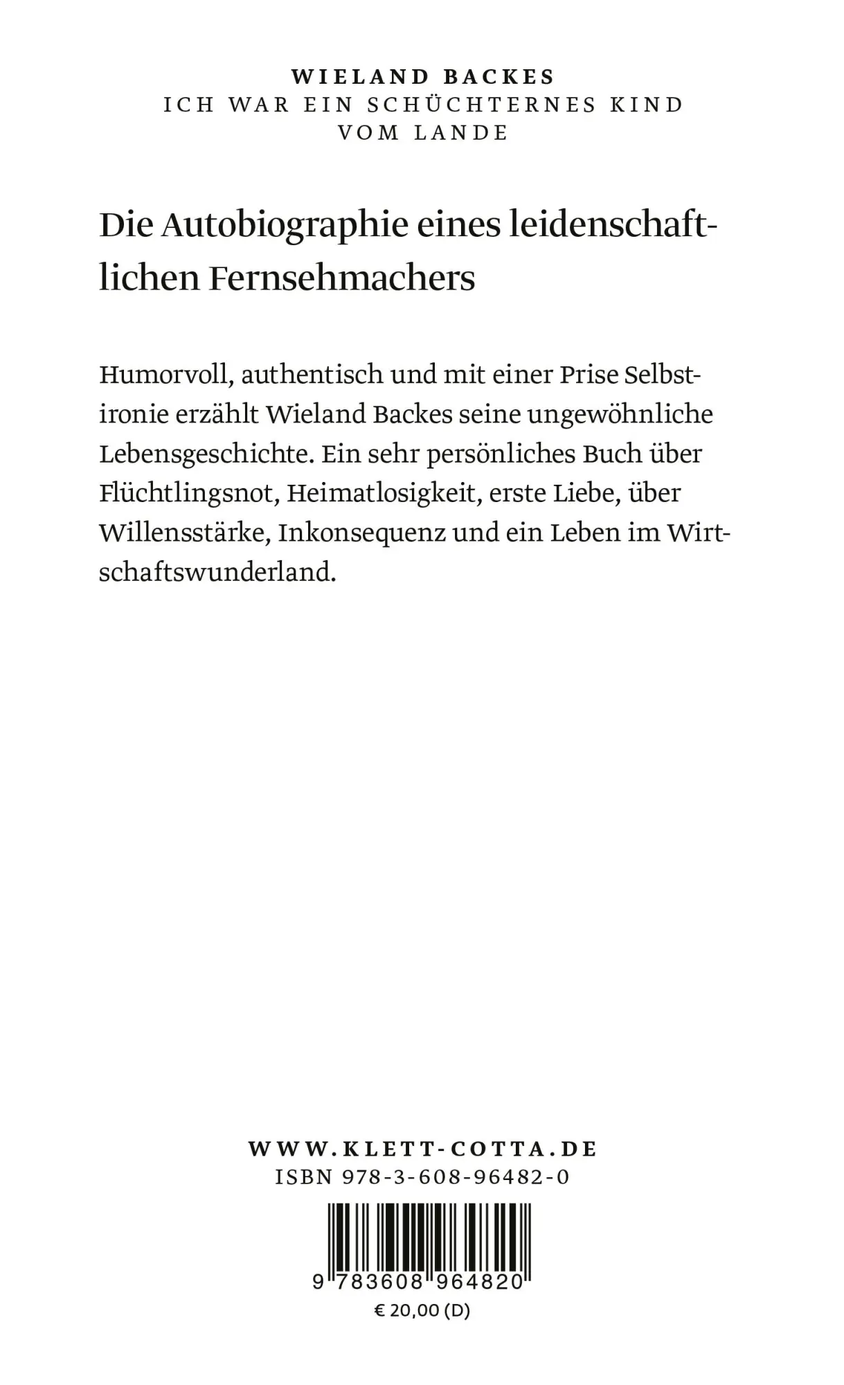 Rückseite: 9783608964820 | Ich war ein schüchternes Kind vom Lande | Mein Leben | Wieland Backes