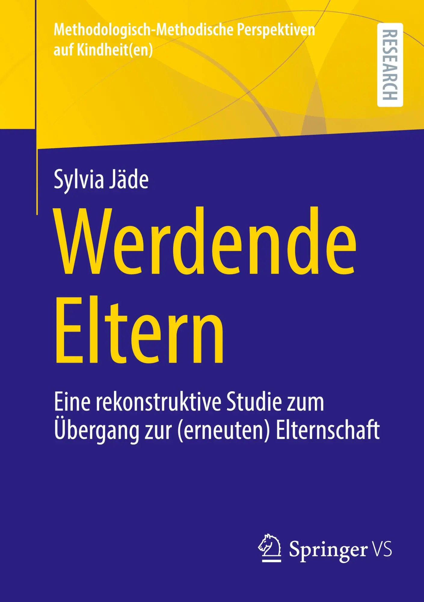 Cover: 9783658464820 | Werdende Eltern | Sylvia Jäde | Taschenbuch | xxi | Deutsch | 2024