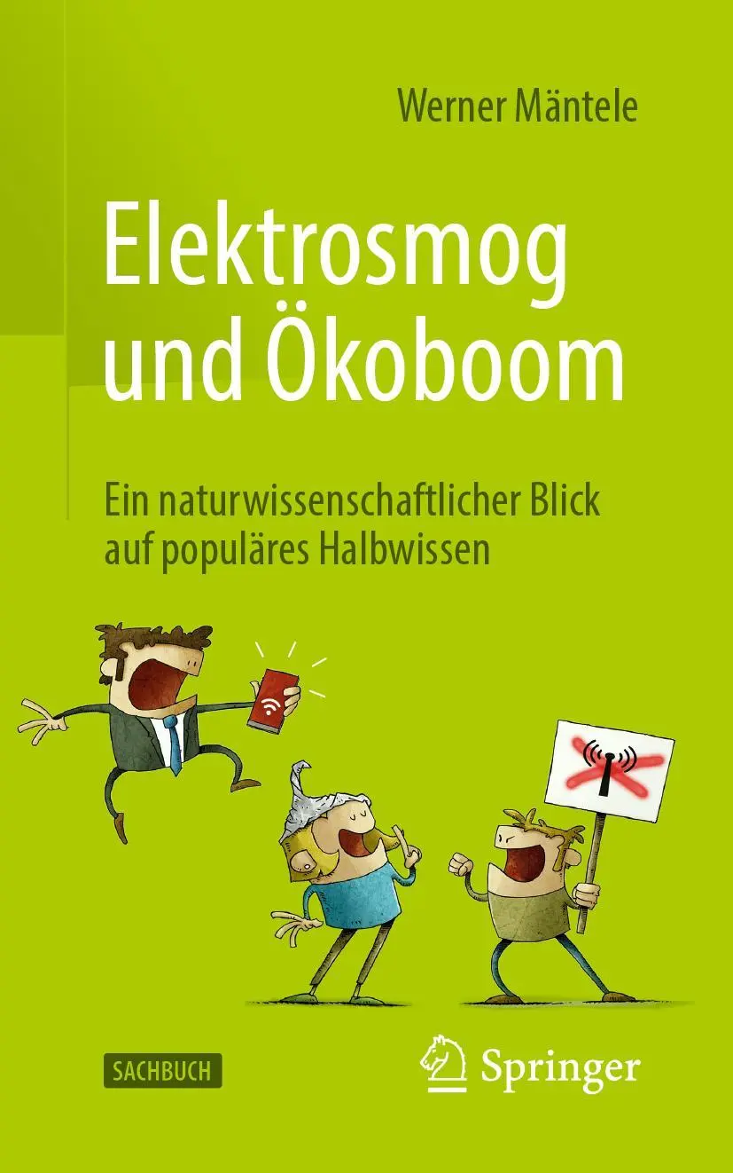 Cover: 9783662634820 | Elektrosmog und Ökoboom | Werner Mäntele | Taschenbuch | xiv | Deutsch