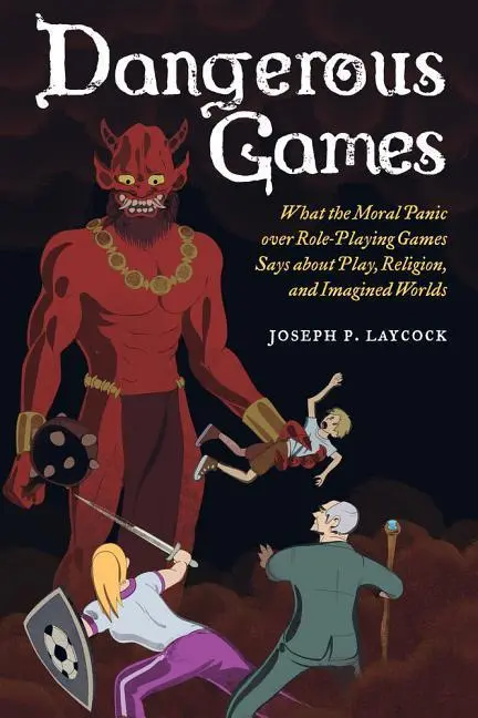 Cover: 9780520284920 | Laycock, J: Dangerous Games | Joseph P. Laycock | Taschenbuch | 2015