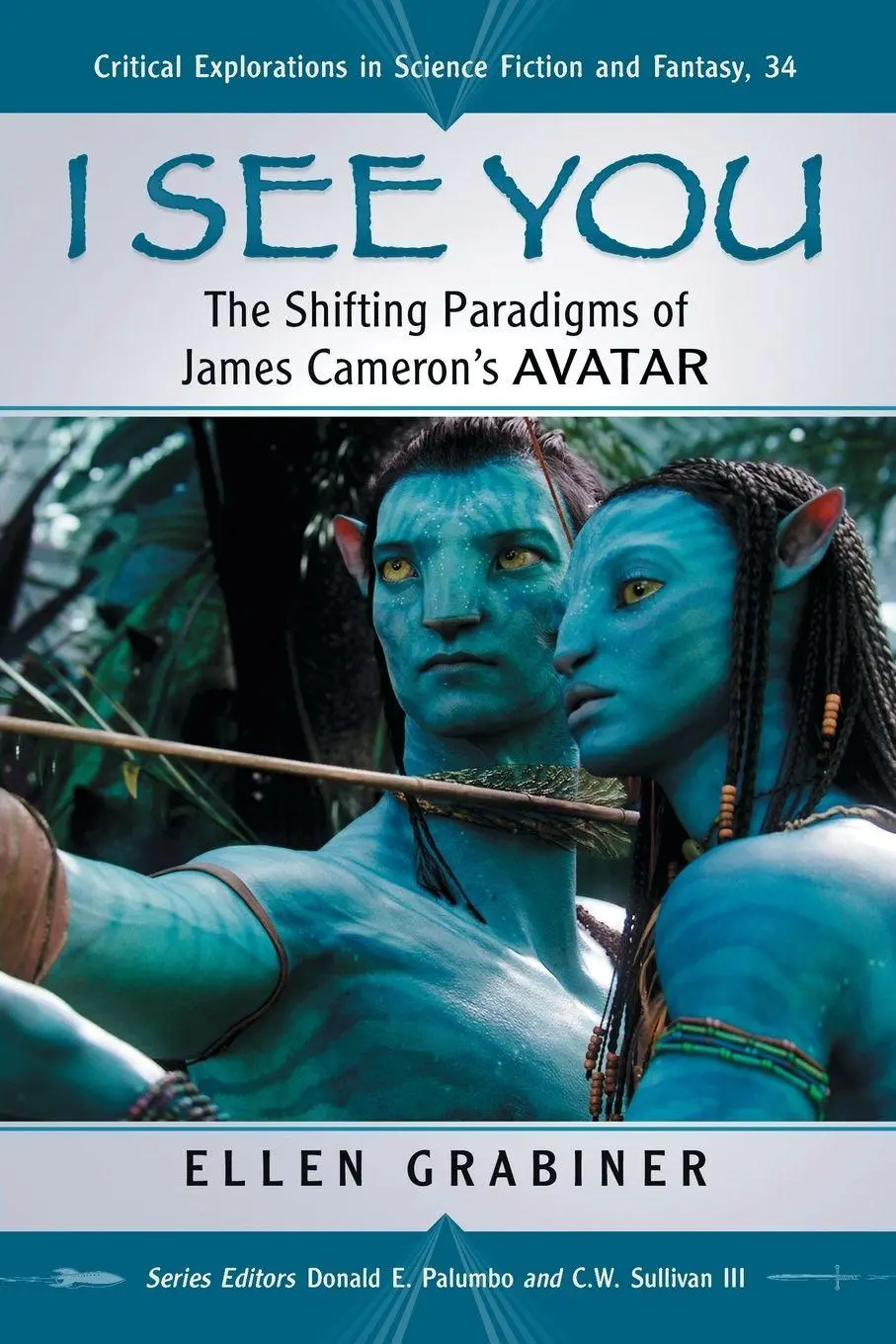 Cover: 9780786464920 | I See You | The Shifting Paradigms of James Cameron's Avatar | Buch