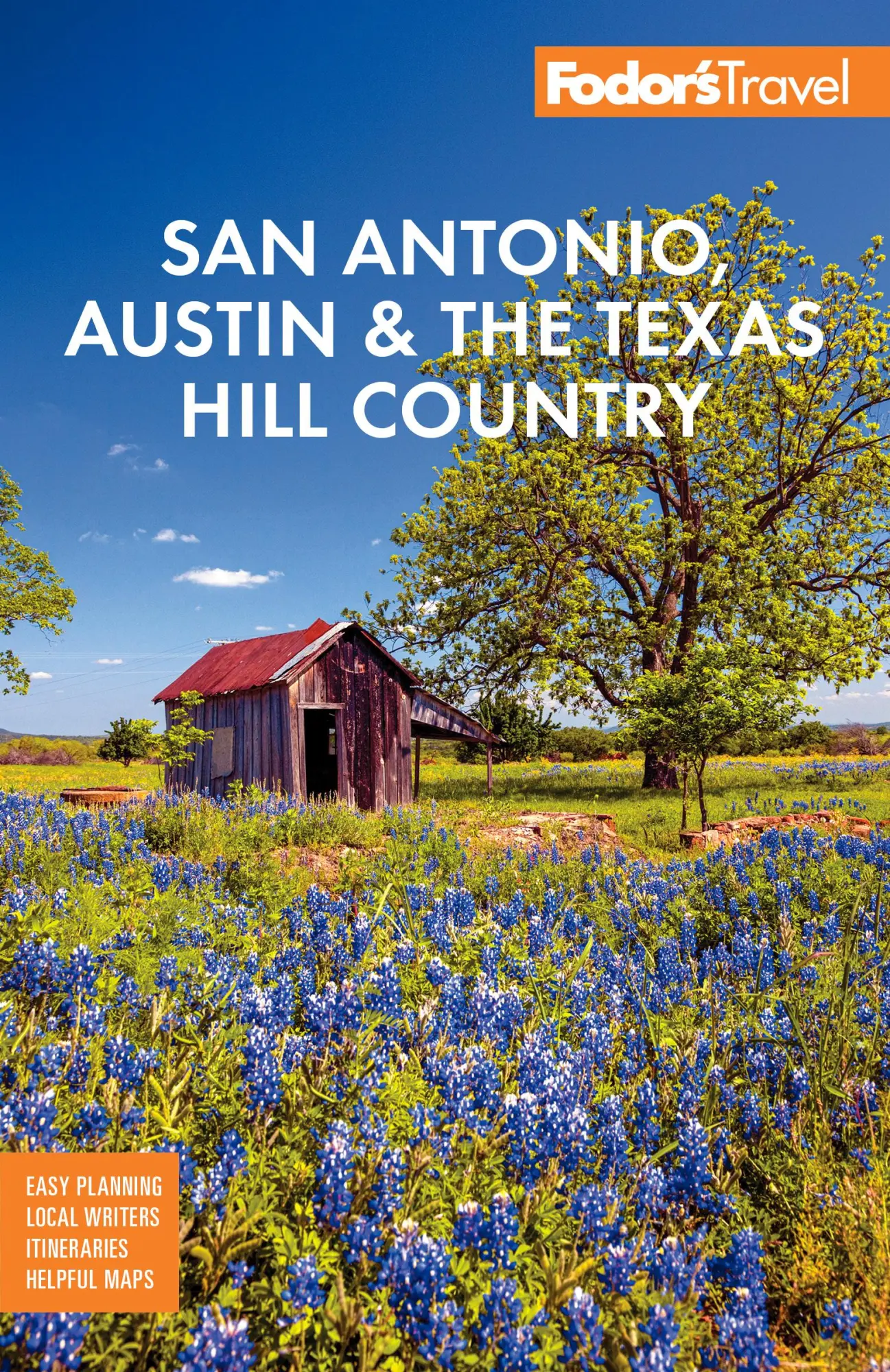 Cover: 9781640974920 | Fodor's San Antonio, Austin &amp; the Hill Country | Fodor'S Travel Guides