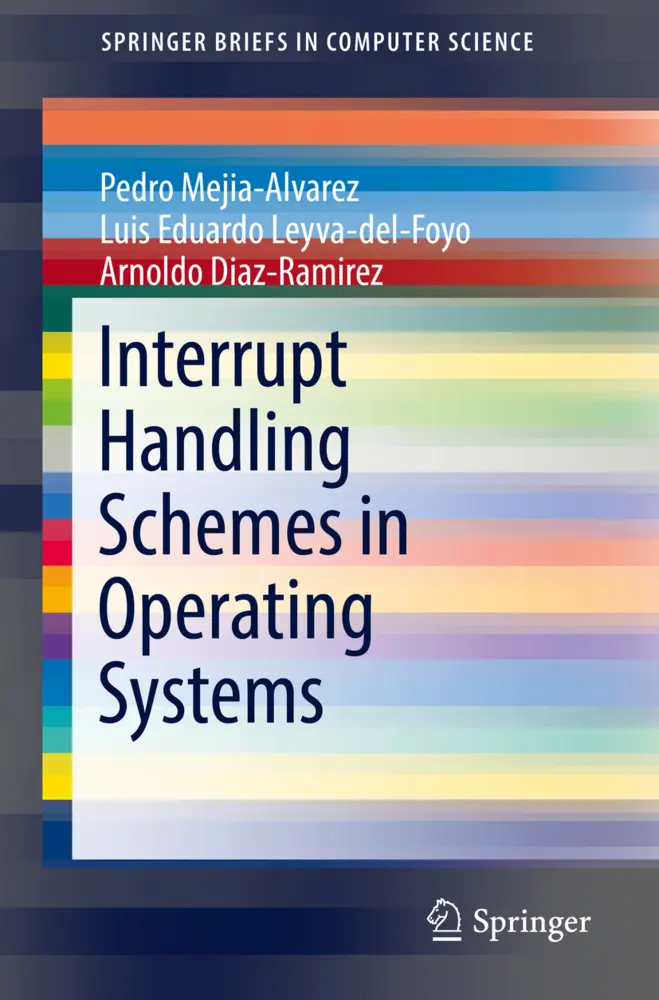 Cover: 9783319944920 | Interrupt Handling Schemes in Operating Systems | Taschenbuch | ix