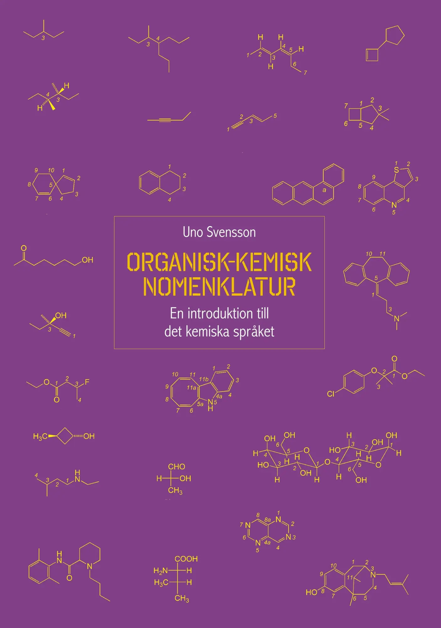 Cover: 9789179694920 | Organisk-kemisk nomenklatur | En introduktion till det kemiska språket
