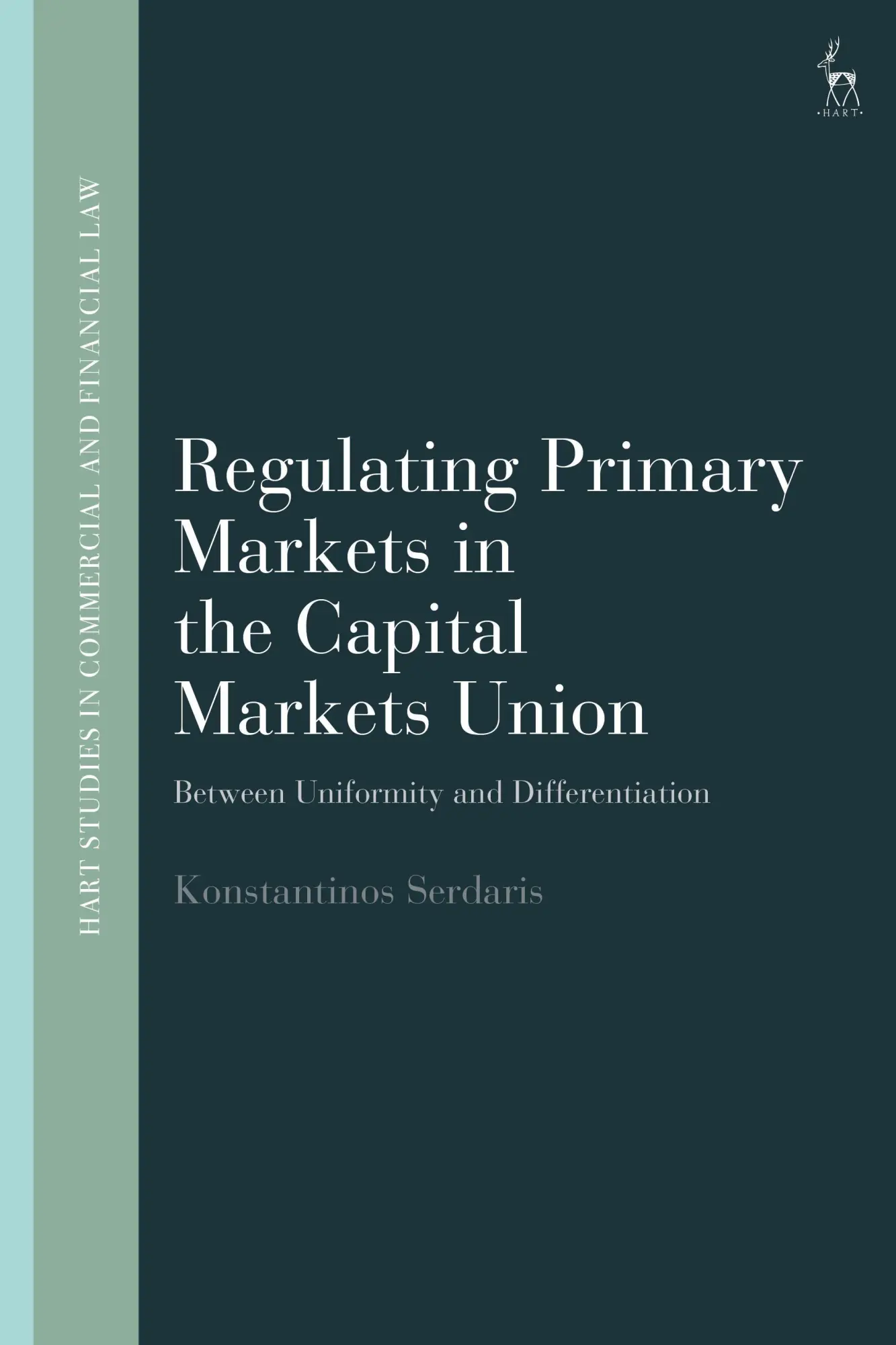Cover: 9781509975020 | Regulating Primary Markets in the Capital Markets Union | Serdaris