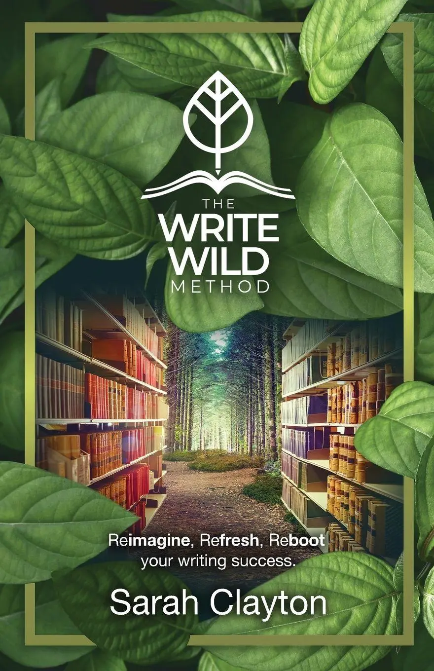 Cover: 9781739415020 | The Write Wild Method | Sarah Clayton | Taschenbuch | Englisch | 2025