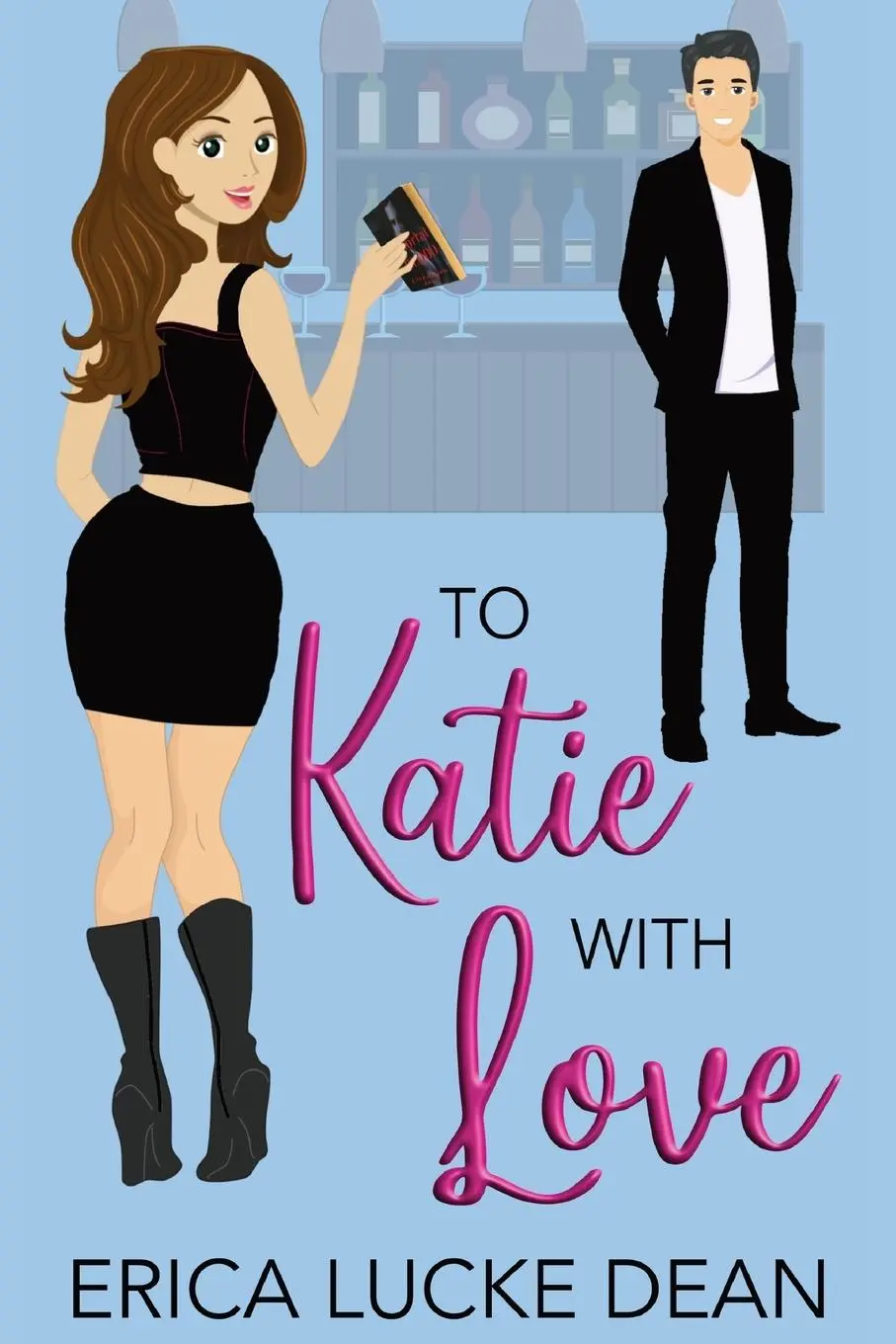 Cover: 9781940215020 | To Katie with Love | Erica Lucke Dean | Taschenbuch | Englisch | 2013