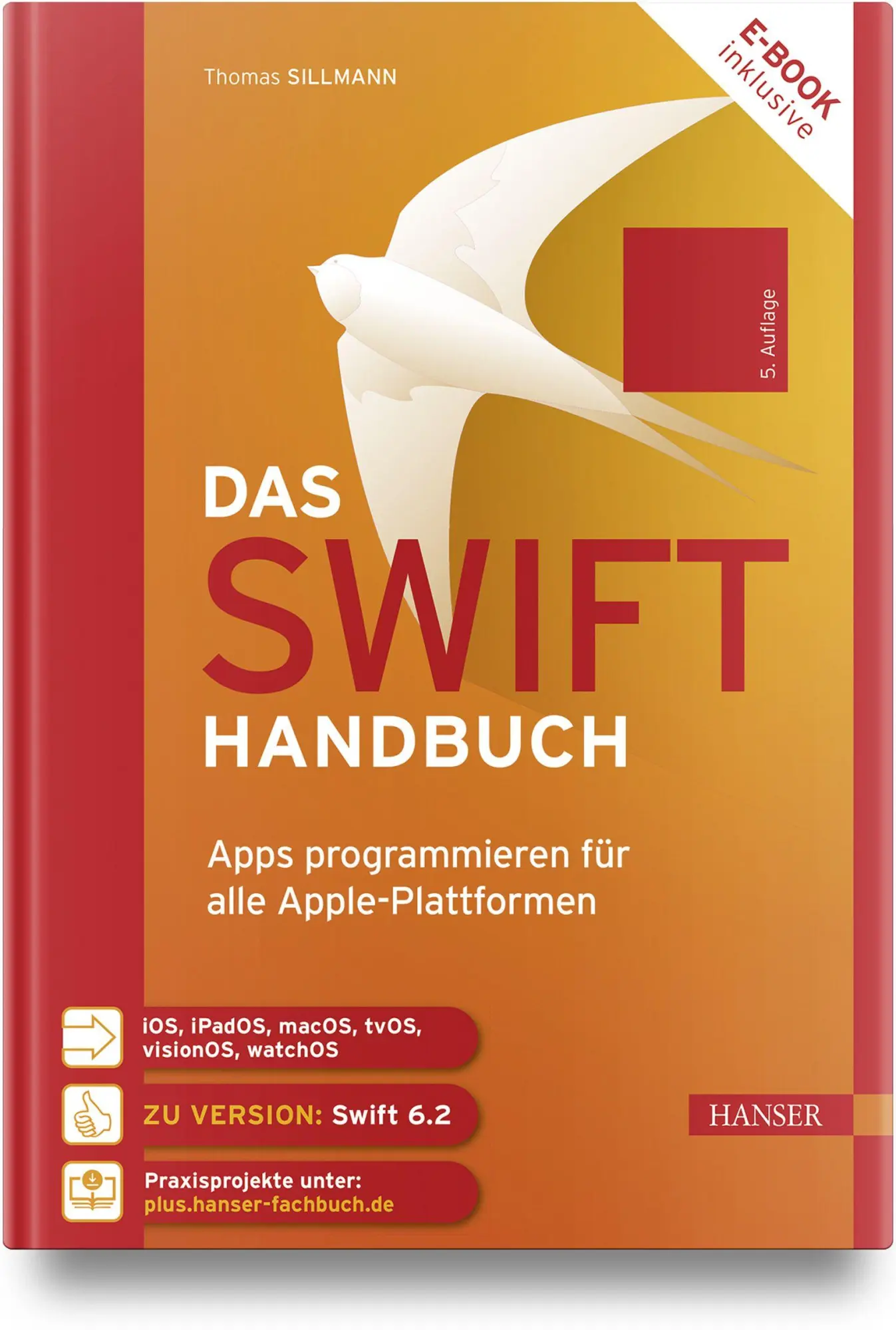 Cover: 9783446485020 | Das Swift-Handbuch | Apps programmieren für alle Apple-Plattformen