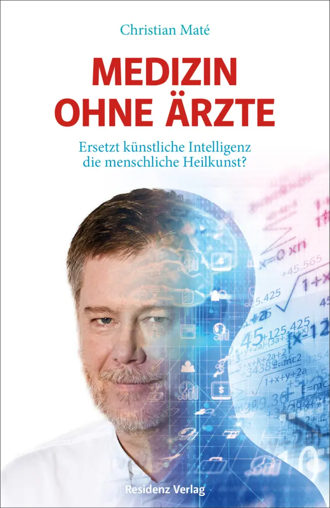 Cover: 9783701735020 | Medizin ohne Ärzte | Christian Maté | Buch | 172 S. | Deutsch | 2020