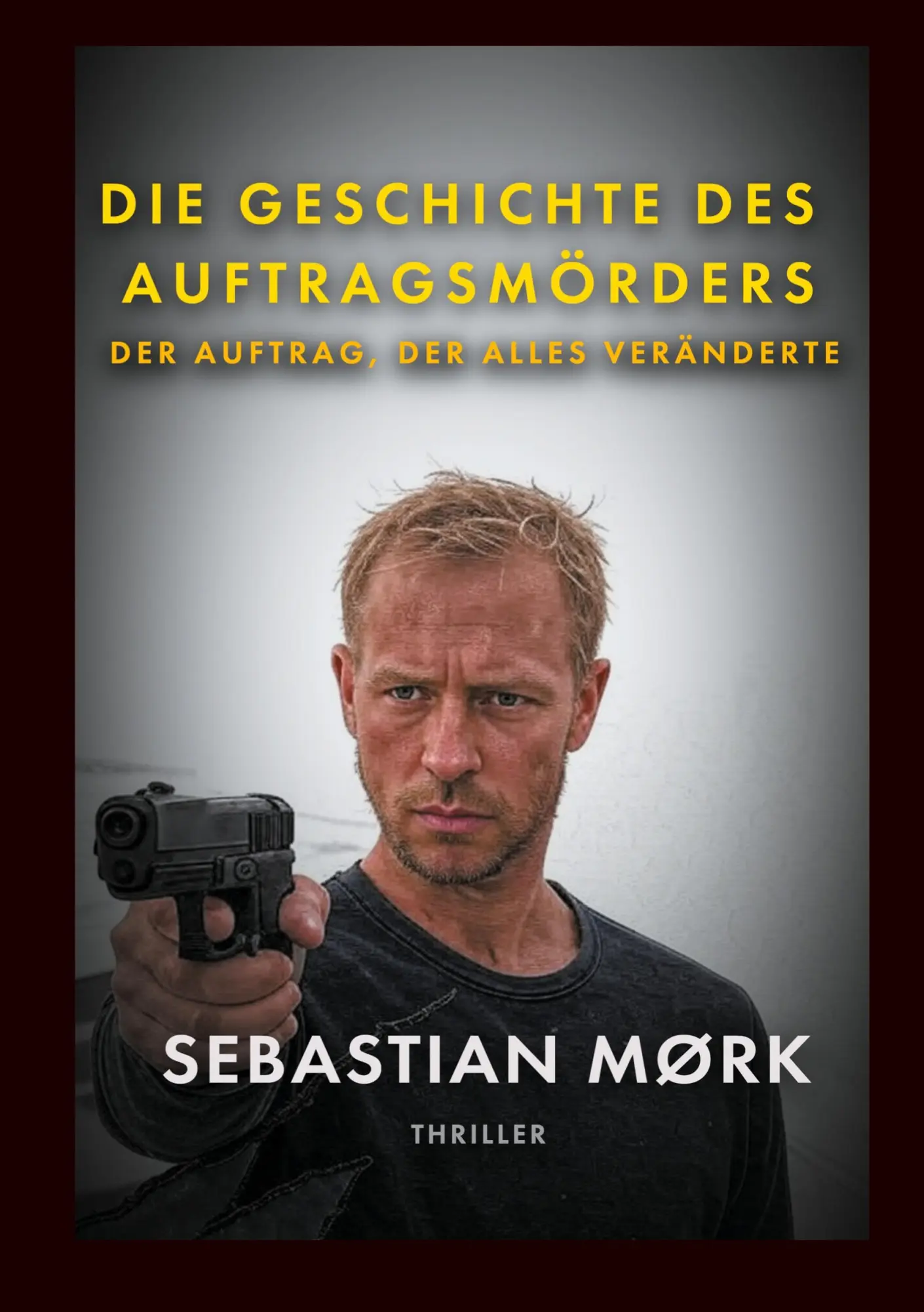 Cover: 9783819265020 | Die Geschichte des Auftragsmörders | DER AUFTRAG, DER ALLES VERÄNDERTE