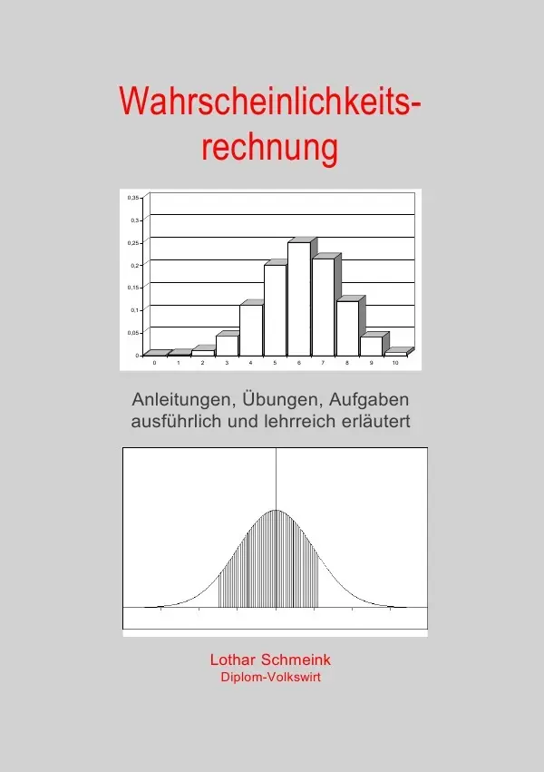 Cover: 9783844225020 | Wahrscheinlichkeitsrechnung | Lothar Schmeink | Taschenbuch | 216 S.