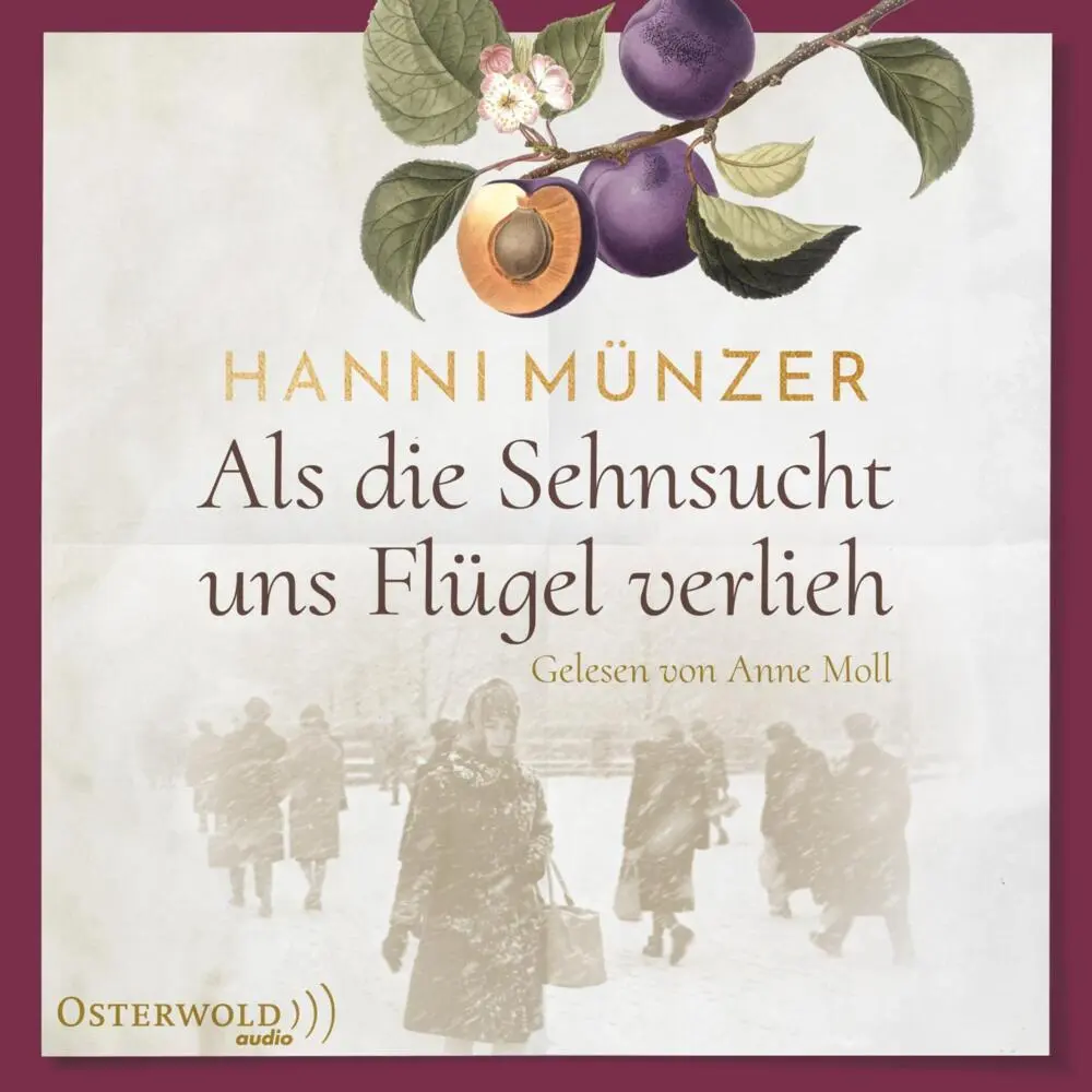 Cover: 9783869525020 | Als die Sehnsucht uns Flügel verlieh, 2 Audio-CD, 2 MP3 | Hanni Münzer