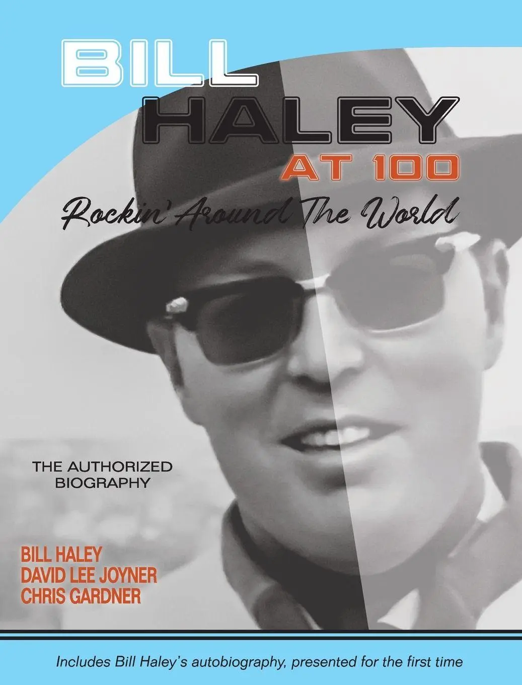 Cover: 9798218345020 | Bill Haley at 100 | Rockin' Around the World- The Authorized Biography