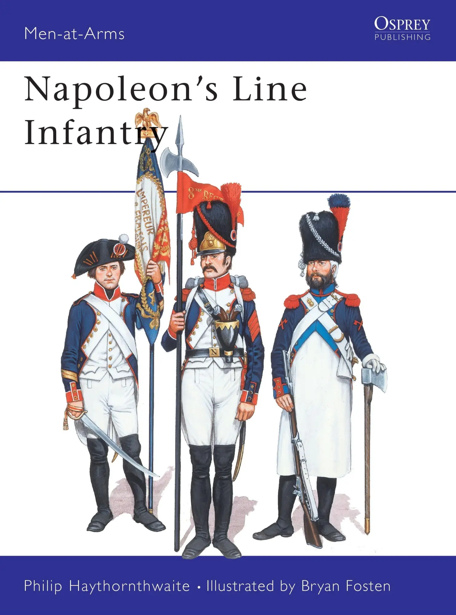 Cover: 9780850455120 | Napoleon's Line Infantry | Philip Haythornthwaite | Taschenbuch | 1983