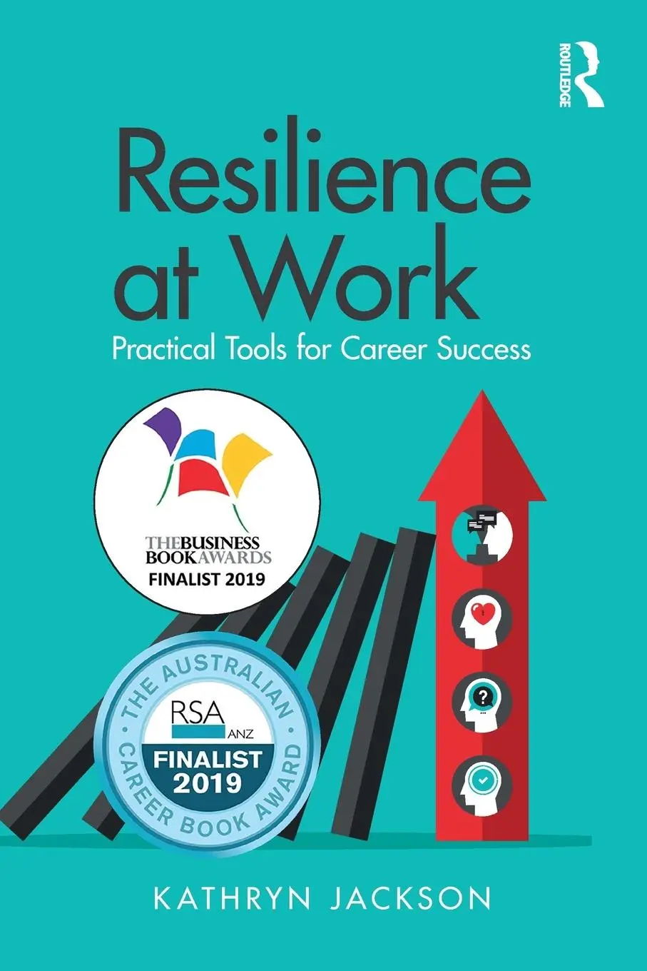 Cover: 9781138305120 | Resilience at Work | Practical Tools for Career Success | Jackson