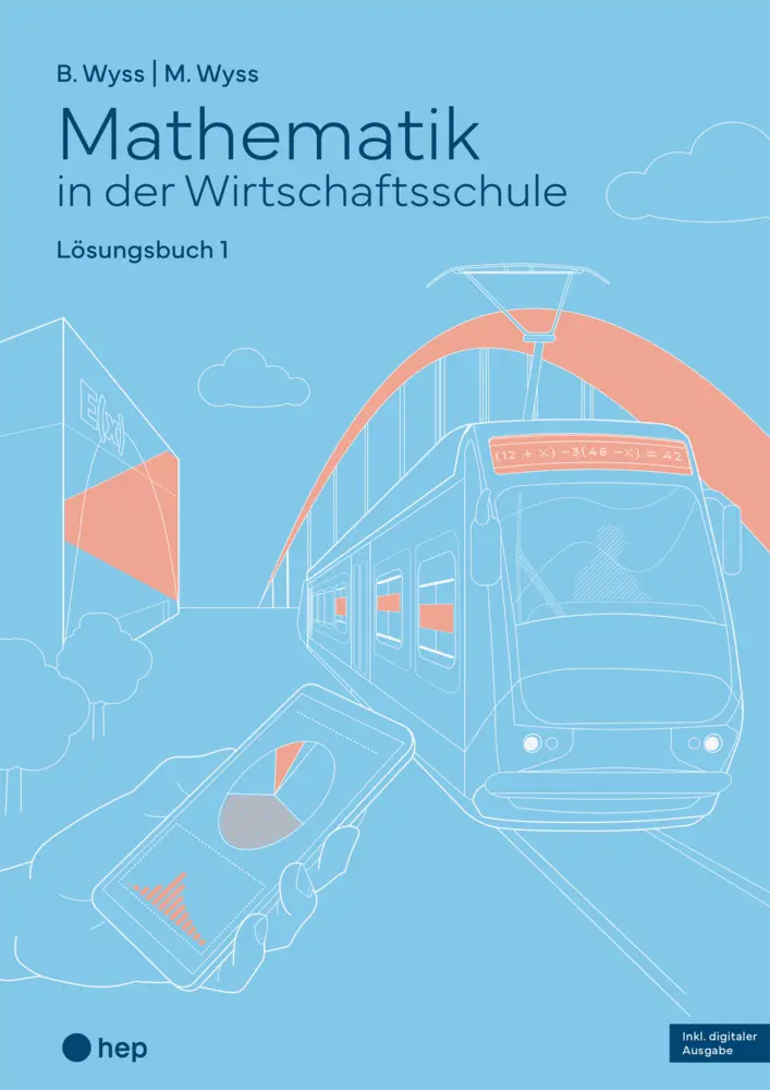 Cover: 9783035525120 | Mathematik in der Wirtschaftsschule - Band 1 (Print inkl. E-Book...