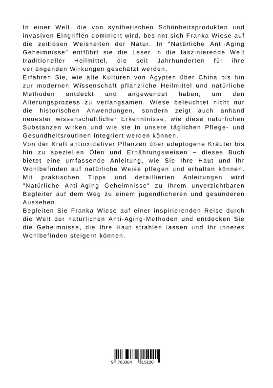 Rückseite: 9783384315120 | Natürliche Anti-Aging Geheimnisse | Franka Wiese | Taschenbuch | 2024