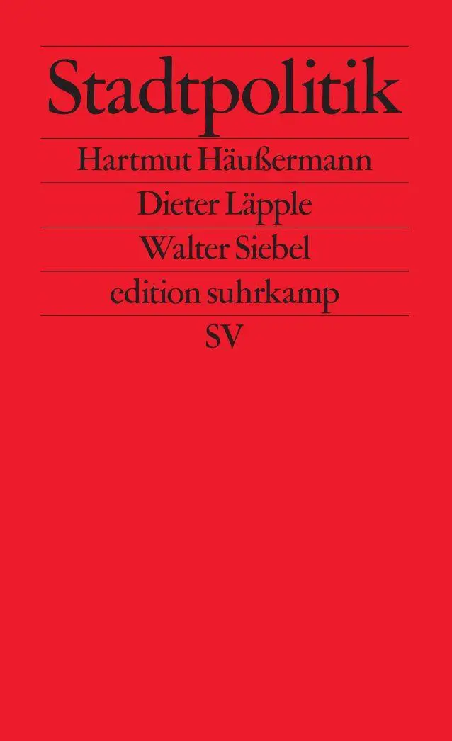 Cover: 9783518125120 | Stadtpolitik | Hartmut Häußermann (u. a.) | Taschenbuch | 403 S.
