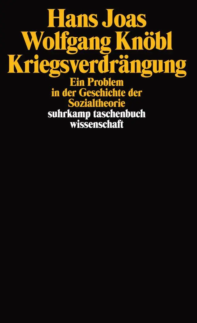 Cover: 9783518295120 | Kriegsverdrängung | Ein Problem in der Geschichte der Sozialtheorie