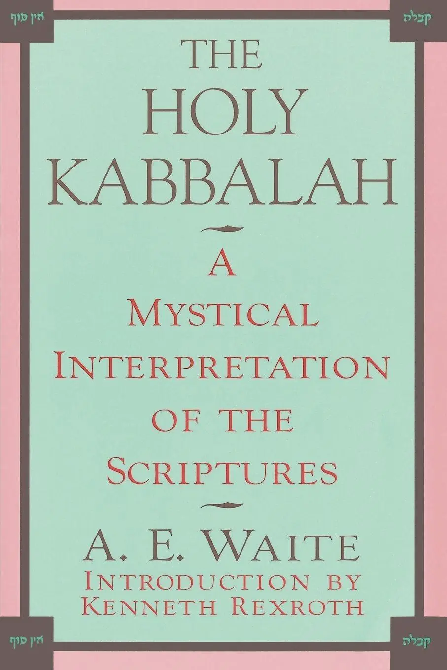 Cover: 9780806505220 | The Holy Kabbalah | A. Waite | Taschenbuch | Kartoniert / Broschiert