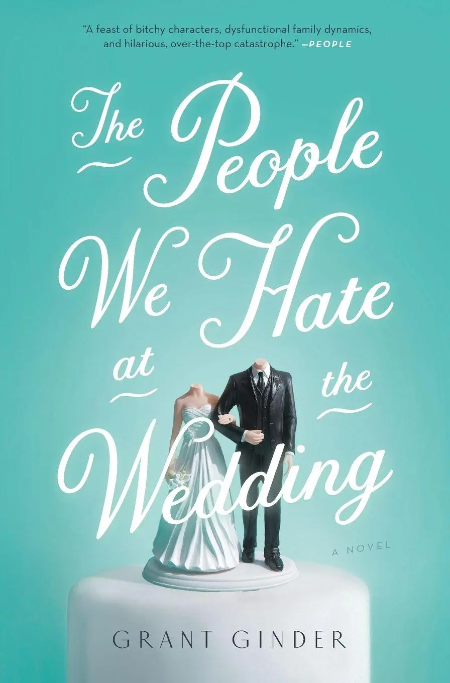 Cover: 9781250095220 | People We Hate at the Wedding | Grant Ginder | Taschenbuch | Englisch