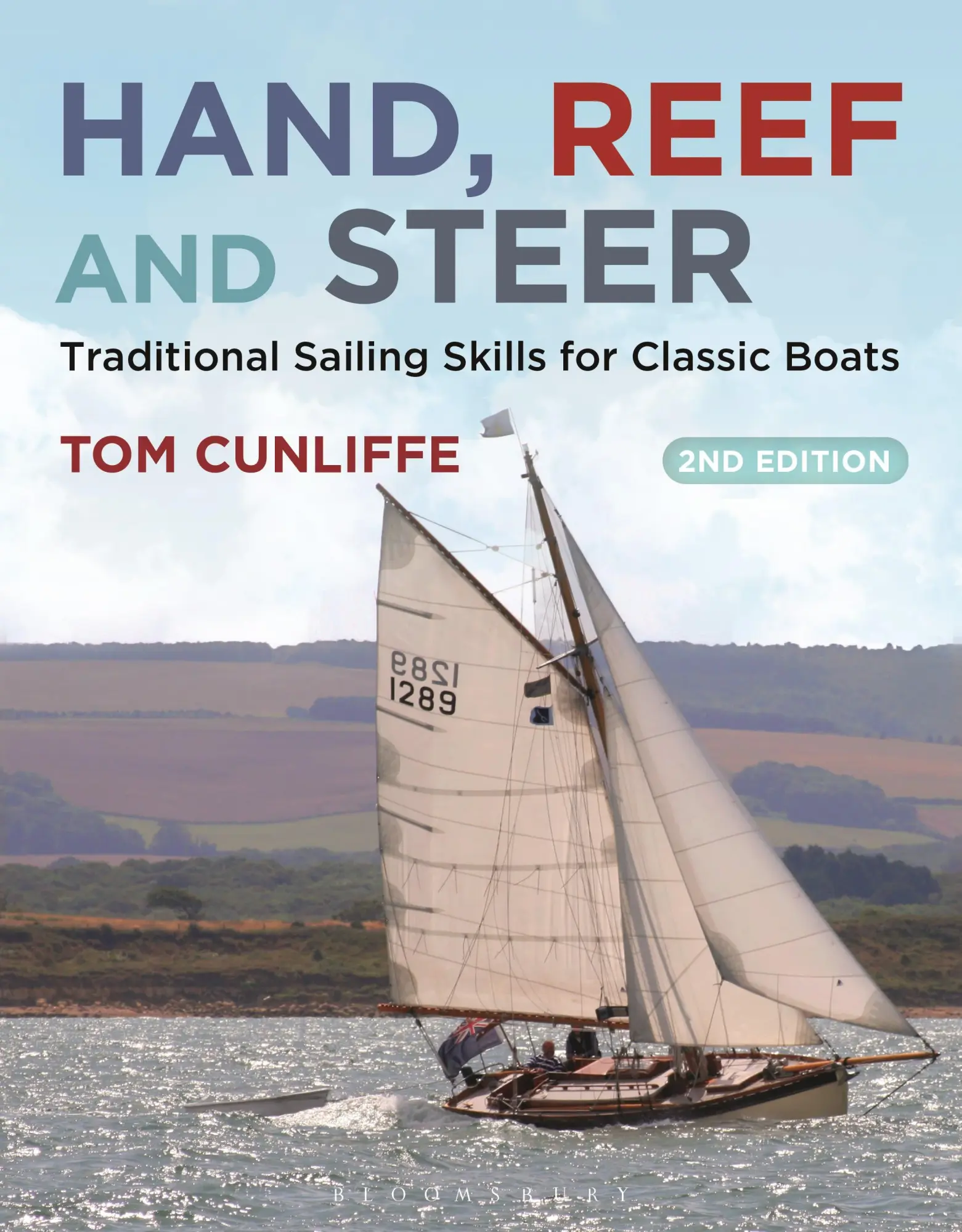 Cover: 9781472925220 | Hand, Reef and Steer | Traditional Sailing Skills for Classic Boats